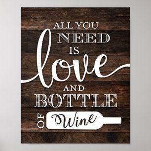 Affiche L'AMOUR Rustique Chic ET UNE BOUTEILLE DE VIN Impr
