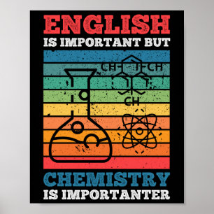 Affiche L'Anglais Est Important Mais La Chimie Est Importa