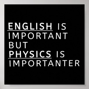 Affiche l'anglais est important, mais la physique est impo