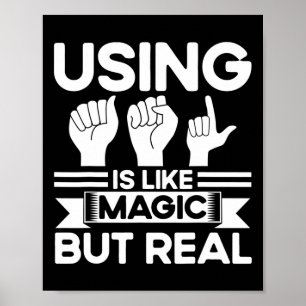 Affiche Langue des signes ASL comme par magie mais vraie s