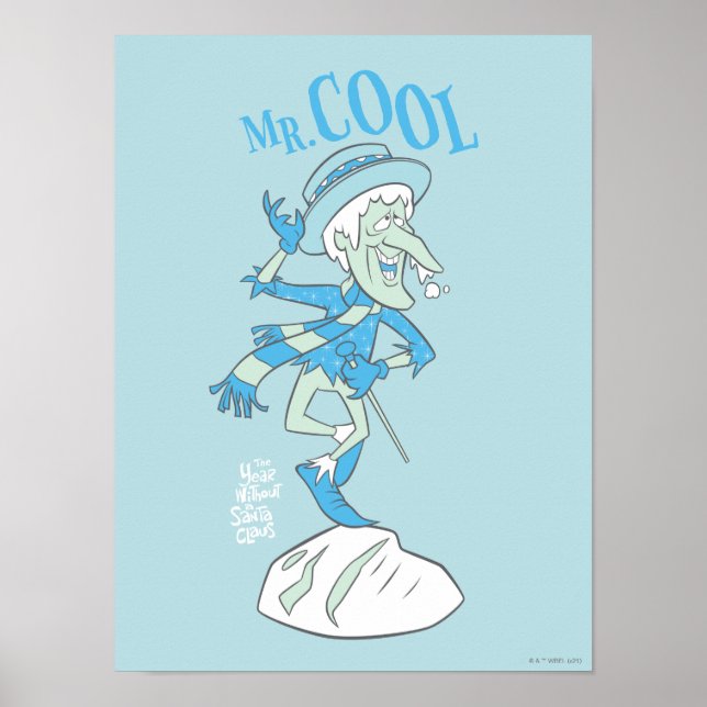 Affiche L'ANNÉE SANS SANTA CLAUS™ | Monsieur le Cool (Devant)