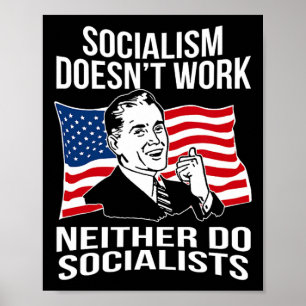 Affiche L'anti-socialisme ne fonctionne pas socialistes ca