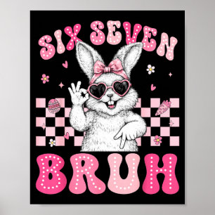 Affiche Lapin 67 Six Sept Bruh 6 7 Joyeuses Pâques Wo