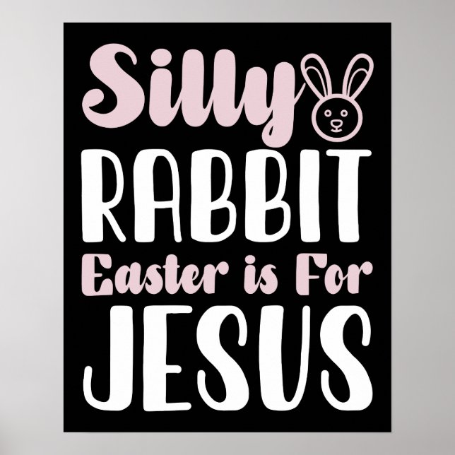 Affiche Lapin bête de Pâques est pour Jésus Vacances de Pâ (Devant)