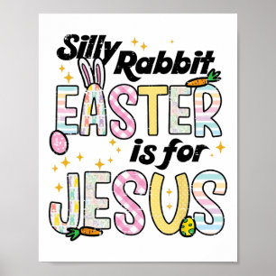 Affiche Lapin bête Pâques est pour Jésus Drôle de lapin Fe