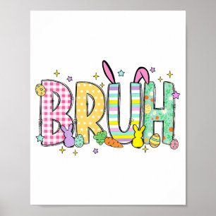 Affiche Lapin de Pâques drôle Bruh Œufs de Lapin Joyeux Pâ