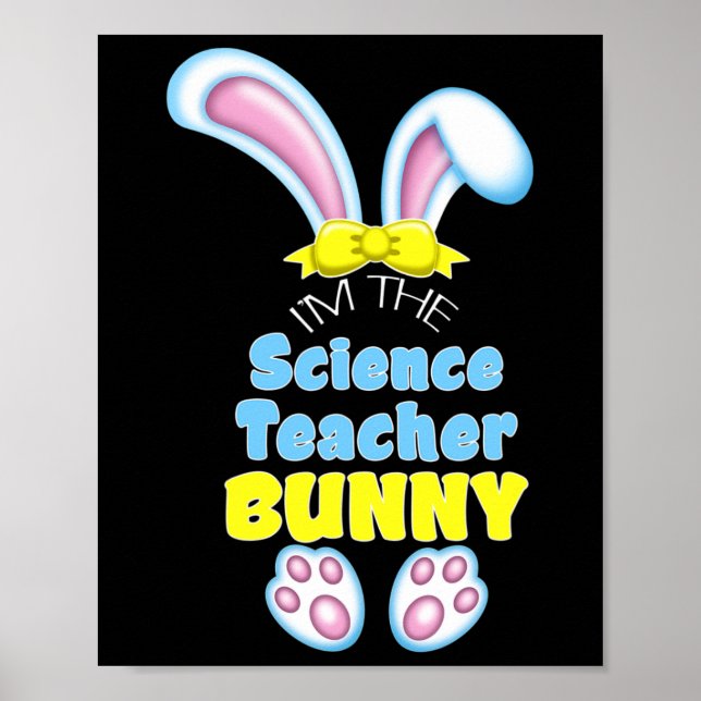 Affiche Lapin de Pâques mignon Je suis le professeur de sc (Devant)