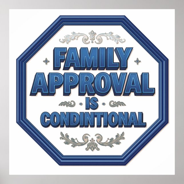 Affiche L'approbation familiale est conditionnelle (Devant)