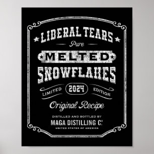 Affiche Larmes libérales Flammes de neige fondues Whiskey