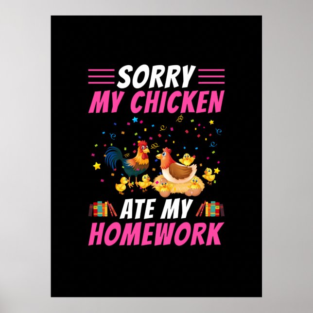 Affiche L'art du poulet Mon poulet a mangé mon devoir (Devant)
