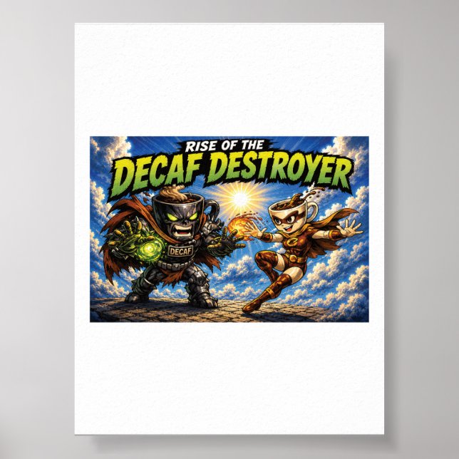 Affiche L'ascension du super-héros café Destruction Décafé (Devant)