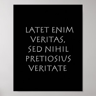 Affiche Latet enim veritas sed nihil pretiosius veritate