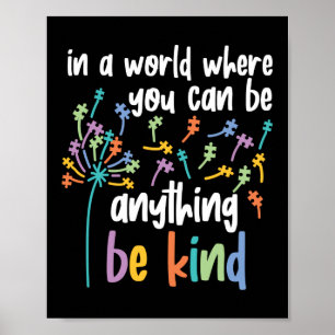 Affiche L'Autisme Dans Un Monde Où L'On Peut Être N'Import