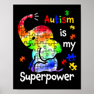 Affiche L'autisme des enfants est mon super pouvoir Élépha