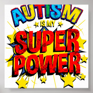 Affiche L'autisme est mon superpouvoir Enfants autistes Ga