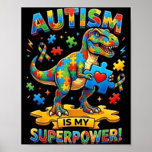 Affiche L'autisme est un super pouvoir T-rex Dino Sensibil