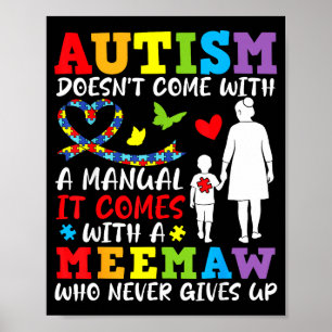 Affiche L'autisme ne vient pas avec un manuel Meemaw ne re