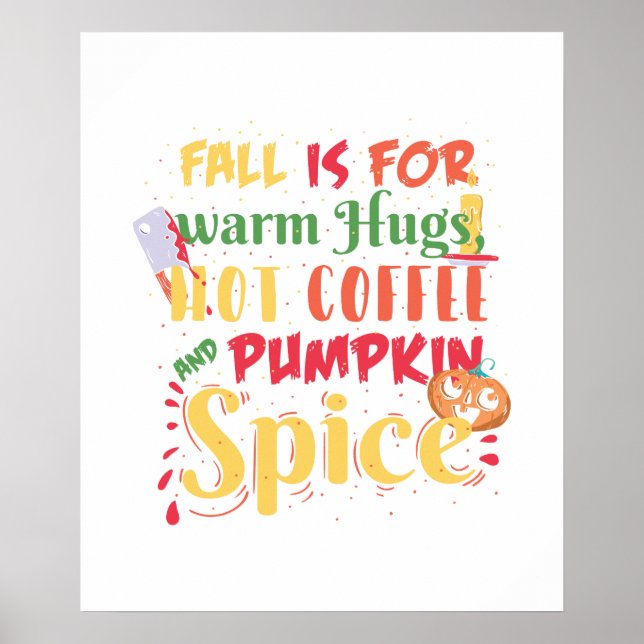 Affiche L'Automne Est Pour Les Hugs Chauds Café Chaud Et É (Devant)