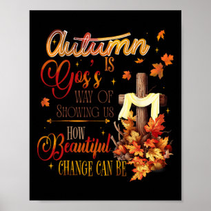 Affiche L'Automne Est Une Façon Pour Dieux De Nous Montrer