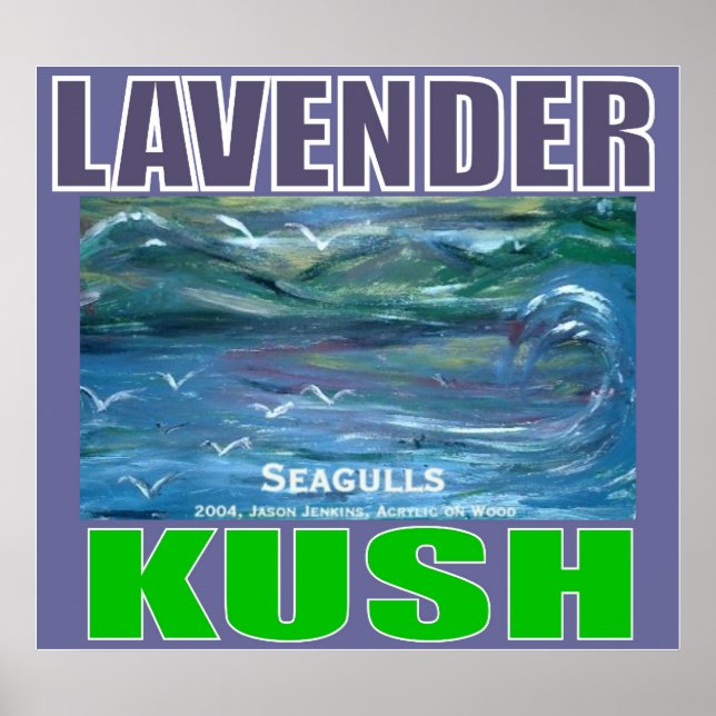 AFFICHE LAVENDER KUSH (Devant)