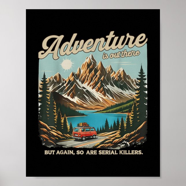Affiche L'Aventure Est Là, Mais Il En Est De Même Des Tueu (Devant)