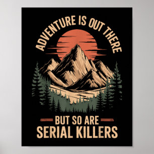 Affiche L'Aventure Est Là, Mais Il En Est De Même Pour Les