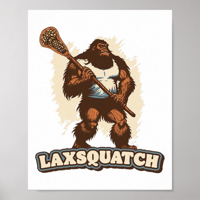 Affiche Laxsquatch ! Joueur de crosse Bigfoot Drôle Sasqua (Devant)