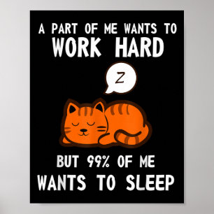 Affiche Lazy Chat Dormir Fatigué Travail Motivation