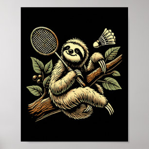 Affiche Lazy Sloth Dminton Player Shutting 1