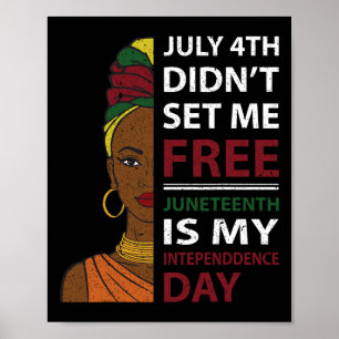 Affiche Le 11 Juillet, C'Est Mon Jour De L'Indépendance