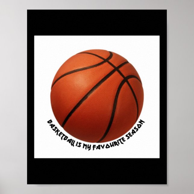 Affiche Le Basket-Ball Est Ma Saison Préférée Active (Devant)