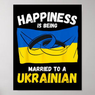 Affiche Le bonheur, c'est être marié à une Ukrainienne