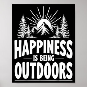 Affiche Le bonheur est d'être à l'extérieur montagnes pins