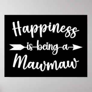 Affiche Le bonheur est d'être une Fête des Mères de Mawmaw
