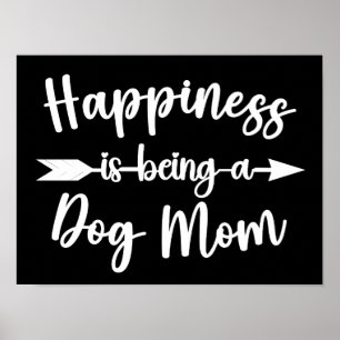 Affiche Le Bonheur Est Être Un Chien Maman Drôle Chien Amo