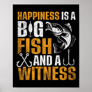Affiche Le Bonheur Est Un Gros Poisson Et Un Témoin