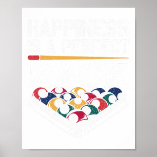 Affiche Le Bonheur Est Un Joueur De Billard En Rack Parfai