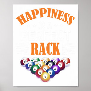 Affiche Le Bonheur Est Un Parfait Rack Billiard Jeu Lover