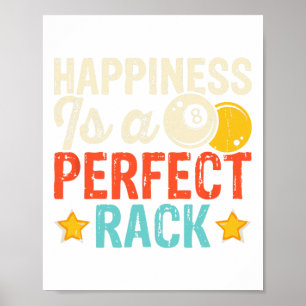 Affiche Le Bonheur Est Un Rack Parfait - Billard De Piscin
