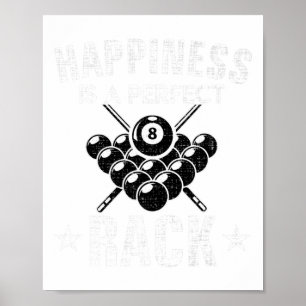 Affiche Le Bonheur Est Un Rack Parfait Funny Pool Billard