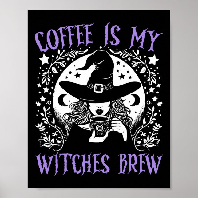 Affiche Le café est mes sorcières Brew Retro Halloween sor (Devant)