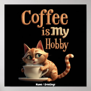 Affiche Le café est mon hobby Un mélange de passion et de
