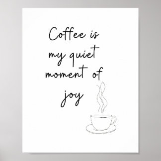 Affiche Le café est mon moment de joie tranquille – Ligne
