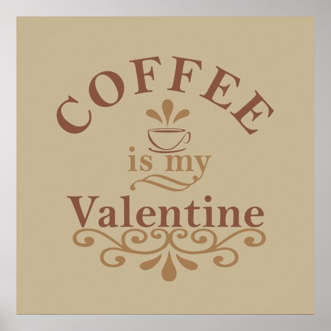 Affiche le café est mon valentin (Devant)