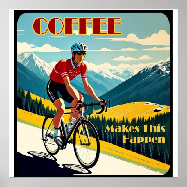 Affiche Le café fait arriver le cyclisme (Devant)