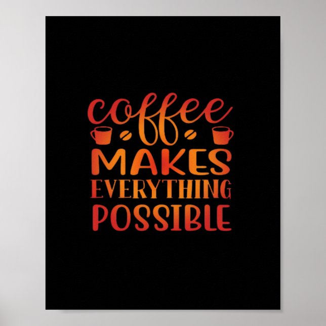 Affiche Le Café Fait Tout L'Amour Possible (Devant)