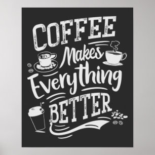 Affiche Le café rend tout mieux - Barista
