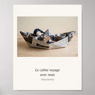 Affiche Le calme voyage avec nous — Série Papier