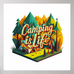 Affiche Le camping est la vie