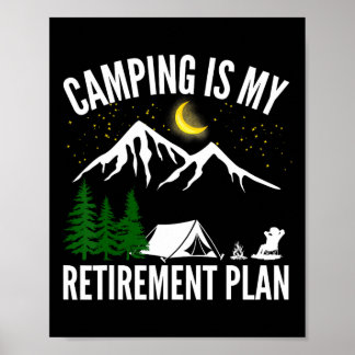 Affiche Le Camping Est Mon Plan De Retraite Fête Aventure 
